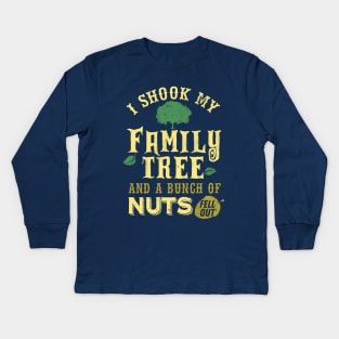 My Family Is Nuts Family Reunion Kids Long Sleeve T-Shirt